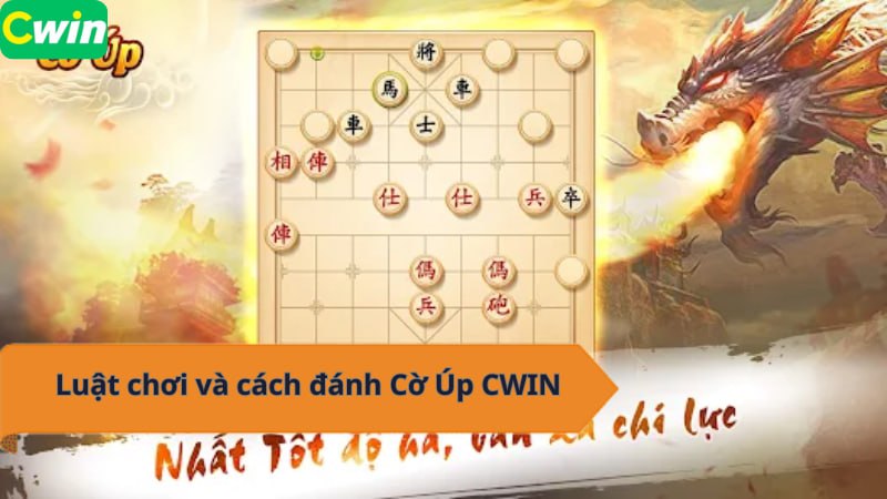 Cờ Úp CWIN - Hướng dẫn chơi cờ úp đỉnh cao!