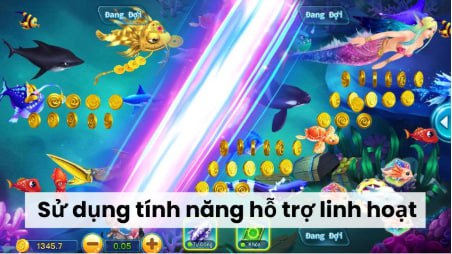 Sử dụng tính năng hỗ trợ linh hoạt