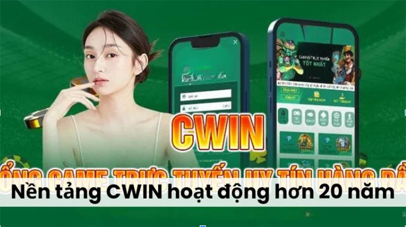 Nền tảng CWIN đã hoạt động hơn 20 năm